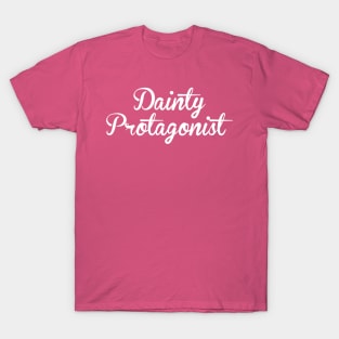 Dainty Protagonist T-Shirt